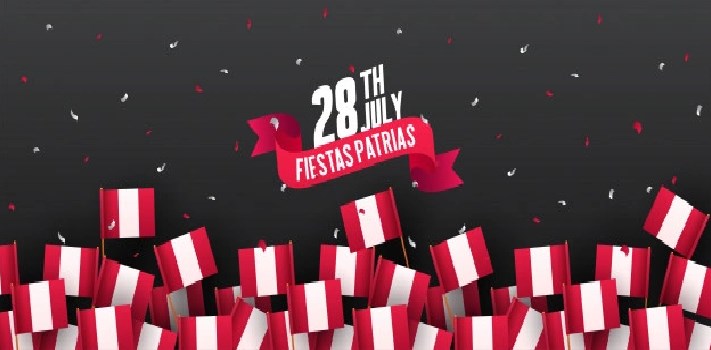 National Independence Day [ Fiestas Patrias Day] of Peru, 28th July, 2022