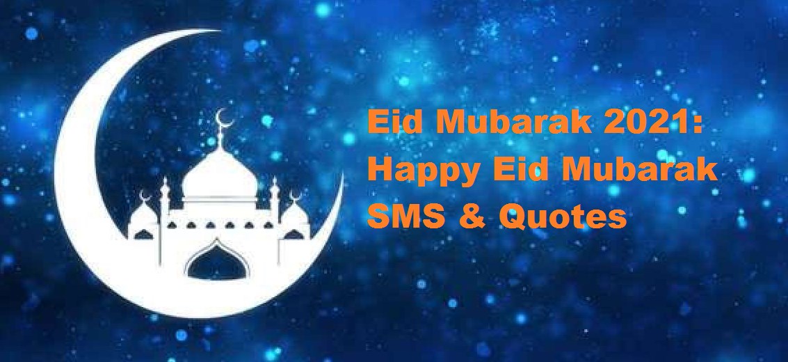 eid mubarak sms and coates 2021