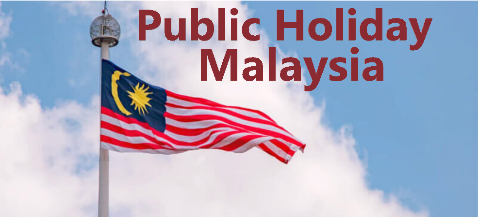 Public Holiday List in Malaysia 2022