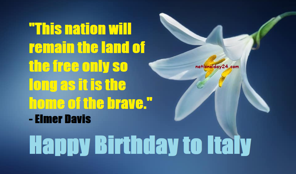 Italian independence day quotes 2022 for Meaningful contented!