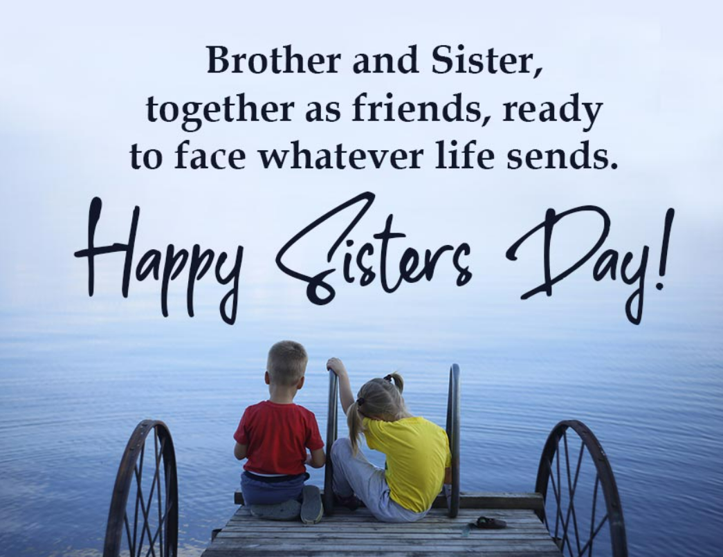  Happy Siblings Day Best Wishes