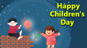 Happy Children's Day Best Messages